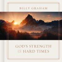 Book Cover for God's Strength for Hard Times by Billy Graham