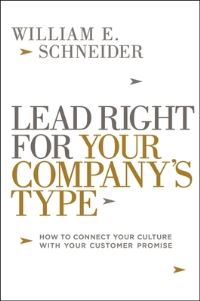 Book Cover for Lead Right for Your Company's Type by William Schneider