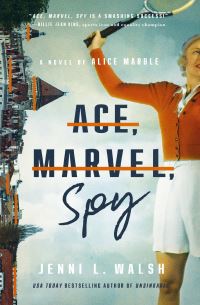 Book Cover for Ace, Marvel, Spy by Jenni L Walsh