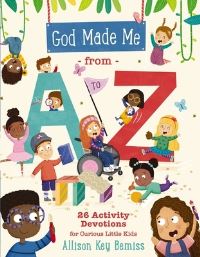 Book Cover for God Made Me from A to Z by Allison Bemiss