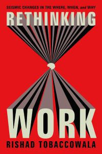 Book Cover for Rethinking Work by Rishad Tobaccowala