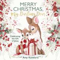 Book Cover for Merry Christmas, My Darling Dear by Amy Kavelaris