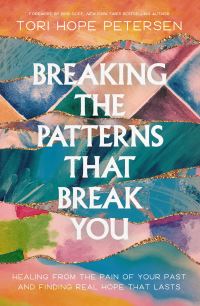 Book Cover for Breaking the Patterns That Break You by Tori Hope Petersen