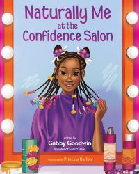 Book Cover for Naturally Me at the Confidence Salon by Gabby Goodwin