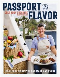 Book Cover for Passport to Flavor by Abby Cheshire