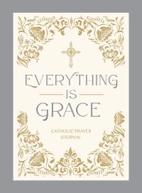 Book Cover for Everything Is Grace by Thomas Nelson