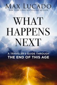Book Cover for What Happens Next by Max Lucado