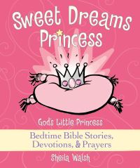 Book Cover for Sweet Dreams Princess by Sheila Walsh