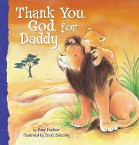 Book Cover for Thank You, God, for Daddy by Amy Parker, Frank Endersby