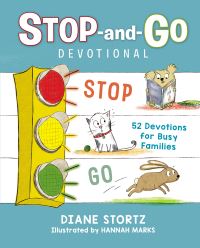 Book Cover for Stop-and-Go Devotional by Diane Stortz