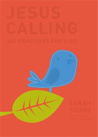 Book Cover for Jesus Calling: 365 Devotions For Kids by Sarah Young