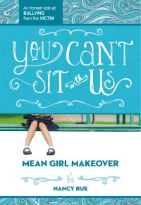 Book Cover for You Can't Sit With Us by Nancy N Rue
