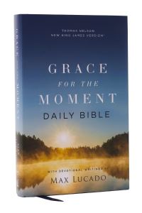 Book Cover for NKJV, Grace for the Moment Daily Bible, Hardcover, Comfort Print by Max Lucado