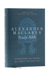 Book Cover for Alexander Maclaren Study Bible by Thomas Nelson