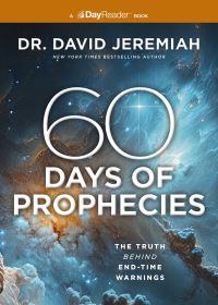 Book Cover for 60 Days of Prophecies by Dr David Jeremiah
