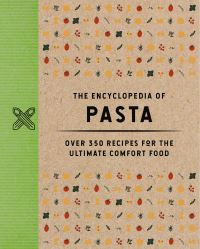 Book Cover for The Encyclopedia of Pasta by Thomas Nelson