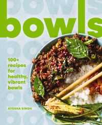 Book Cover for Bowls by Ayesha Singh