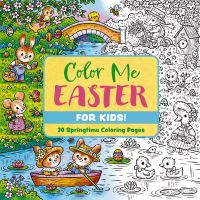 Book Cover for Color Me Easter (For Kids!) by Editors of Cider Mill Press