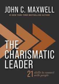 Book Cover for The Charismatic Leader by John C Maxwell, John C Maxwell