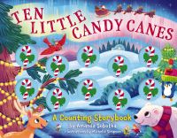 Book Cover for Ten Little Candy Canes by Amanda Sobotka