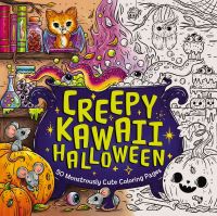 Book Cover for Creepy Kawaii Halloween by Editors of Cider Mill Press
