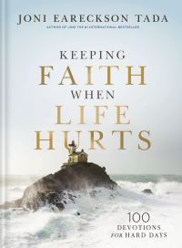 Book Cover for Keeping Faith When Life Hurts by Joni Eareckson Tada