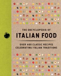 Book Cover for The Encyclopedia of Italian Food by The Coastal Kitchen