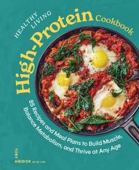 Book Cover for Healthy Living High-Protein Cookbook by 