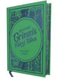 Book Cover for Beloved Grimm's Fairy Tales by Brothers Grimm