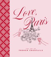 Book Cover for Love, Paris by Editors of Cider Mill Press