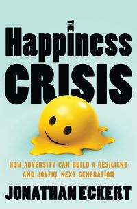 Book Cover for The Happiness Crisis by Jonathan Eckert