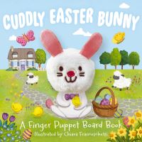 Book Cover for Cuddly Easter Bunny by Editors of Applesauce Press