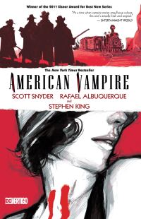 Book Cover for American Vampire. Vol. 1 by Scott Snyder, Stephen King