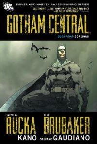 Book Cover for Gotham Central Book 4 by Greg Rucka, Ed Brubaker