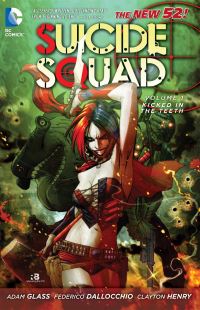 Book Cover for Suicide Squad. Volume 1 Kicked in the Teeth by Adam Glass, Federico Dallocchio