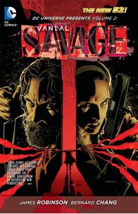 Book Cover for DC Universe Presents. Volume 2 Vandal Savage by James Robinson