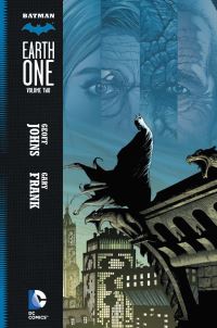Book Cover for Batman Earth One. Volume Two by Geoff Johns