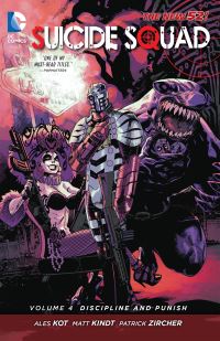 Book Cover for Suicide Squad. Volume 4 Discipline and Punish by Ales Kot, Matt Kindt