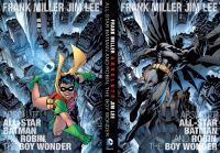 Book Cover for Absolute All-Star Batman and Robin, the Boy Wonder by Frank Miller, Bob Kane, Frank Miller
