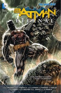 Book Cover for Batman Eternal. Volume 1 by Scott Snyder, James Tynion, John Layman, Ray Fawkes, Tim Seeley, Kyle Higgins