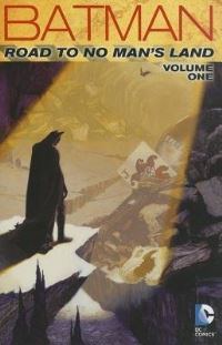 Book Cover for Road to No Man's Land. Volume One by 