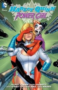 Book Cover for Harley Quinn and Power Girl by Amanda Conner