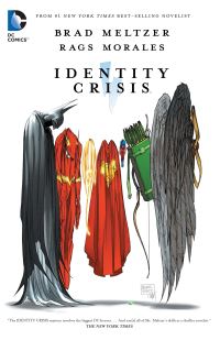 Book Cover for Identity Crisis by Brad Meltzer, Jerry Siegel, Joe Shuster