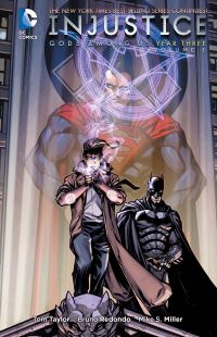 Book Cover for Injustice Volume 1 Year Three by Tom Taylor