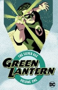 Book Cover for The Silver Age. Volume One by John Broome