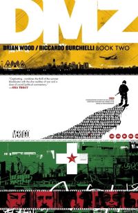Book Cover for DMZ. Book Two by Brian Wood