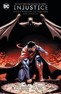 Book Cover for Injustice Year Four by Brian Buccellato