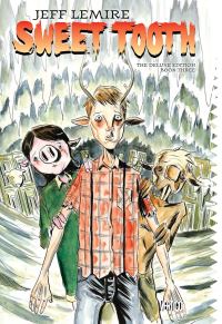 Book Cover for Sweet Tooth. Book 3 by Jeff Lemire
