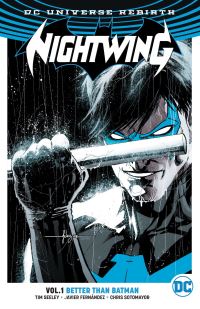 Book Cover for Better Than Batman by Tim Seeley, Chris Sotomayor, Nathan Fairbairn