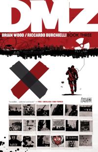 Book Cover for DMZ. Book 3 by Brian Wood